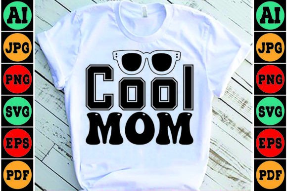 Cool Mom Mom SVG Design for Crafts & Graphics