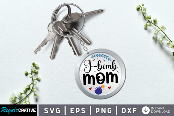 F-bomb Mom SVG: Bold Crafts & Graphics