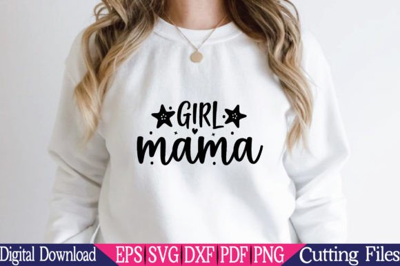 Girl Mama, Mom Svg: Graphics & Crafts Review