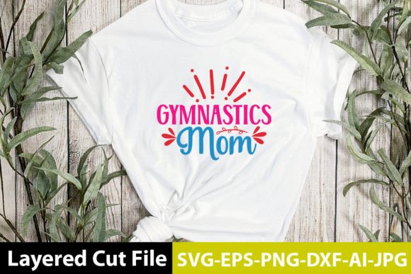 Gymnastics Mom SVG Design: Graphics for Crafts