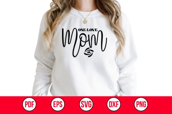 One Love Mom SVG: Graphics for Crafts