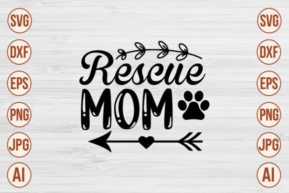 Rescue Mom SVG: Crafts & Graphics Review
