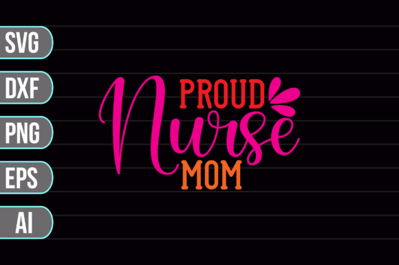 Reviewing the PROUD NURSE MOM SVG for Real Stitching